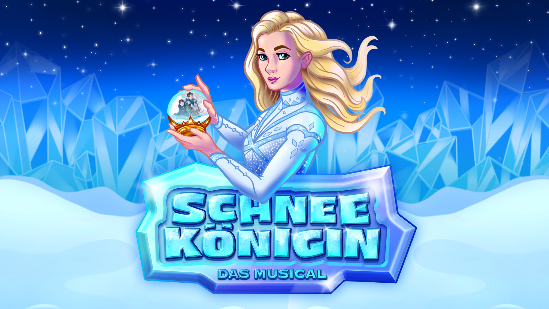Illustration der Schneekönigin, die eine Schneekugel mit zwei Figuren hält, vor einem Hintergrund aus Eiskristallen und dem Schriftzug „Schneekönigin – das Musical“.